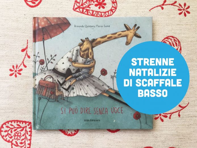 Armando Quintero - Marco Somà, Si può dire senza voce, Glifo edizioni